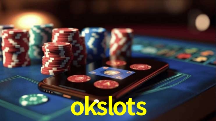Slot Games okslots